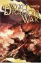 [Draconic Prophecies 03] • Dragon War